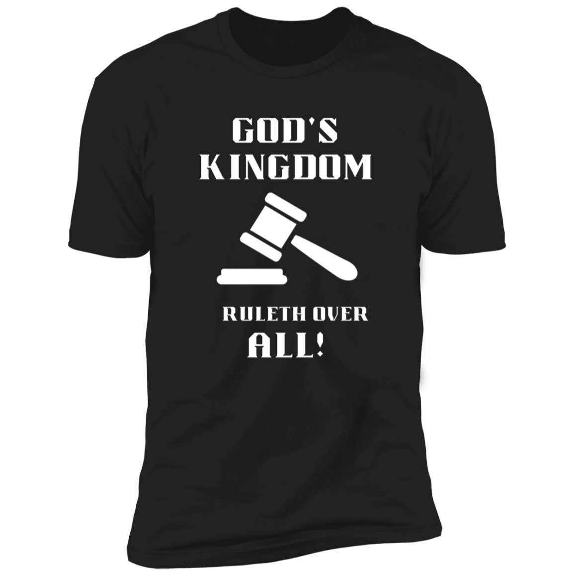 God's Kingdom Rules Short Sleeve Bible - Tees