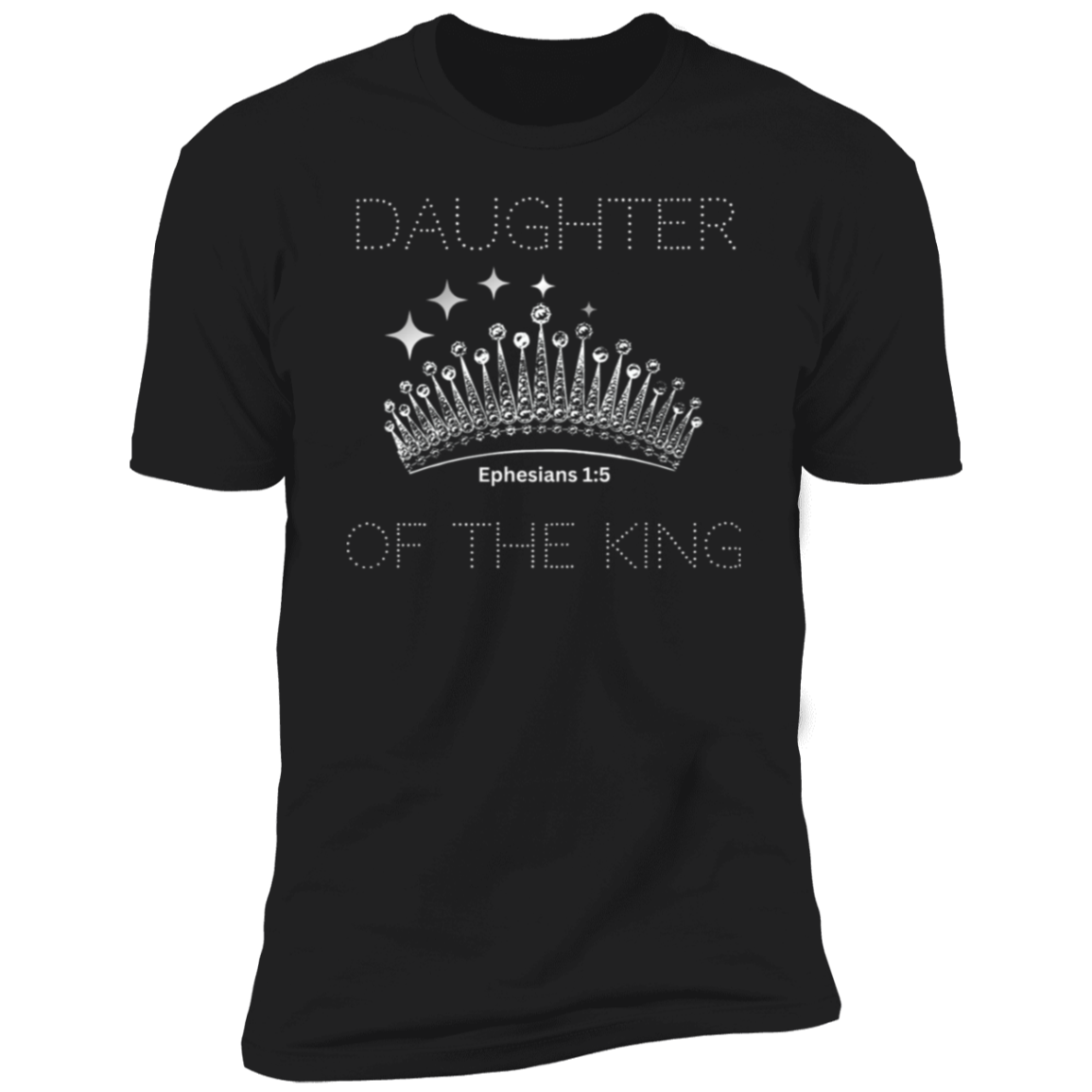 Daughter of the King Bible - Tee  Premium Short Sleeve