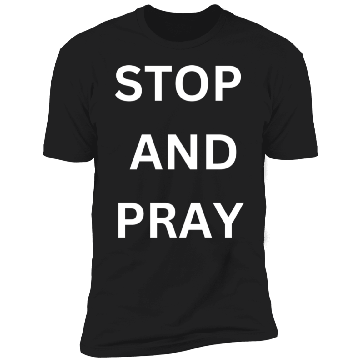 STOP AND PRAY Men & Women Bible - Tees Faith Apparel