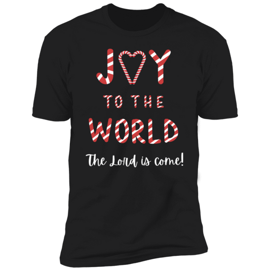 Joy to the World Men and Women Premium Short Sleeve T-Shirt