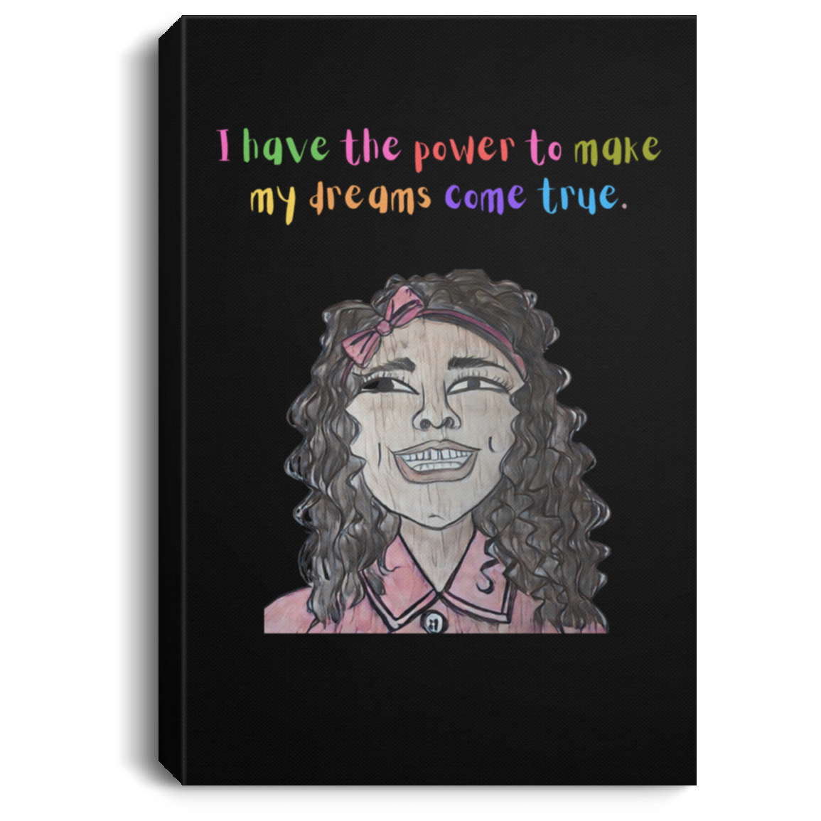 I have the power Portrait Canvas .75in Frame