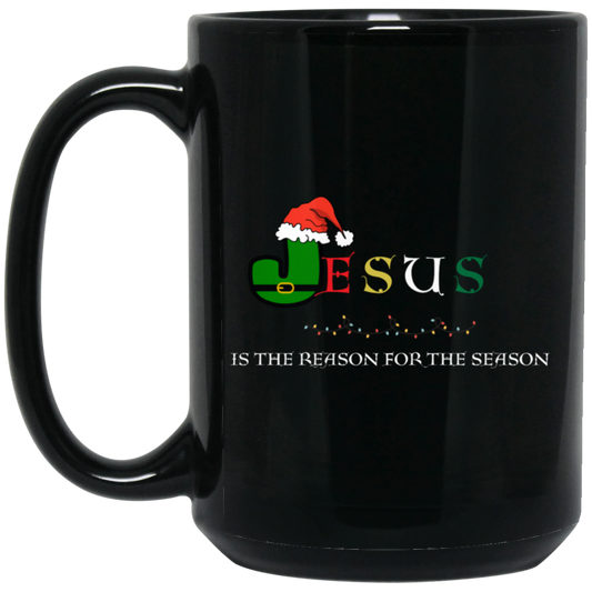 Jesus is the Reason for the Season 15oz Black Mug