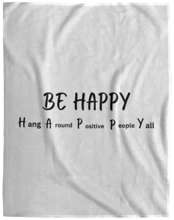 BE HAPPY Blankets