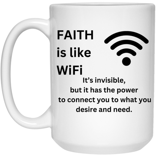 FAITH is like WiFi