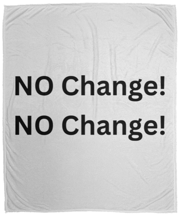 NO Change Blankets