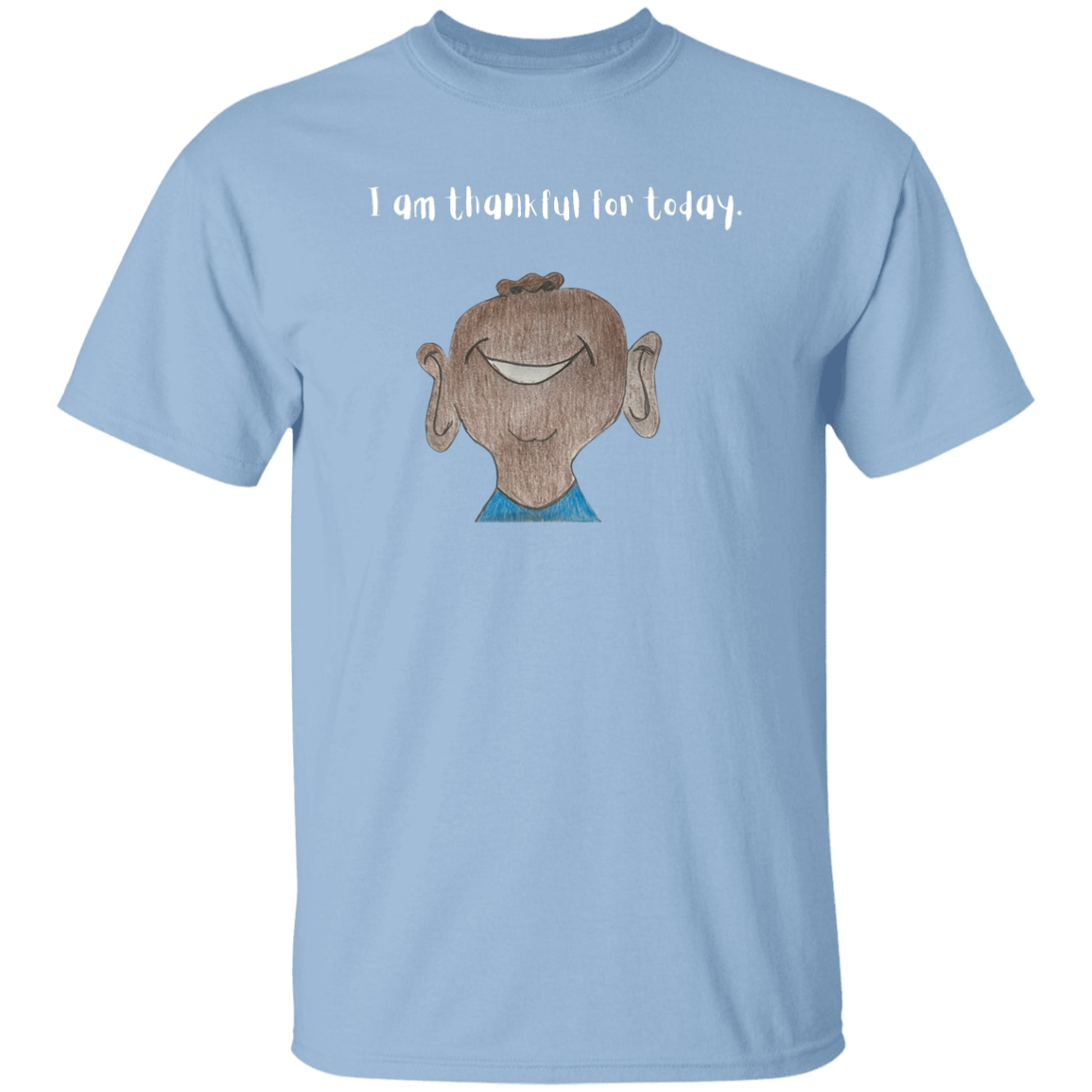 I am thankful for today Youth 5.3 oz 100% Cotton T-Shirt