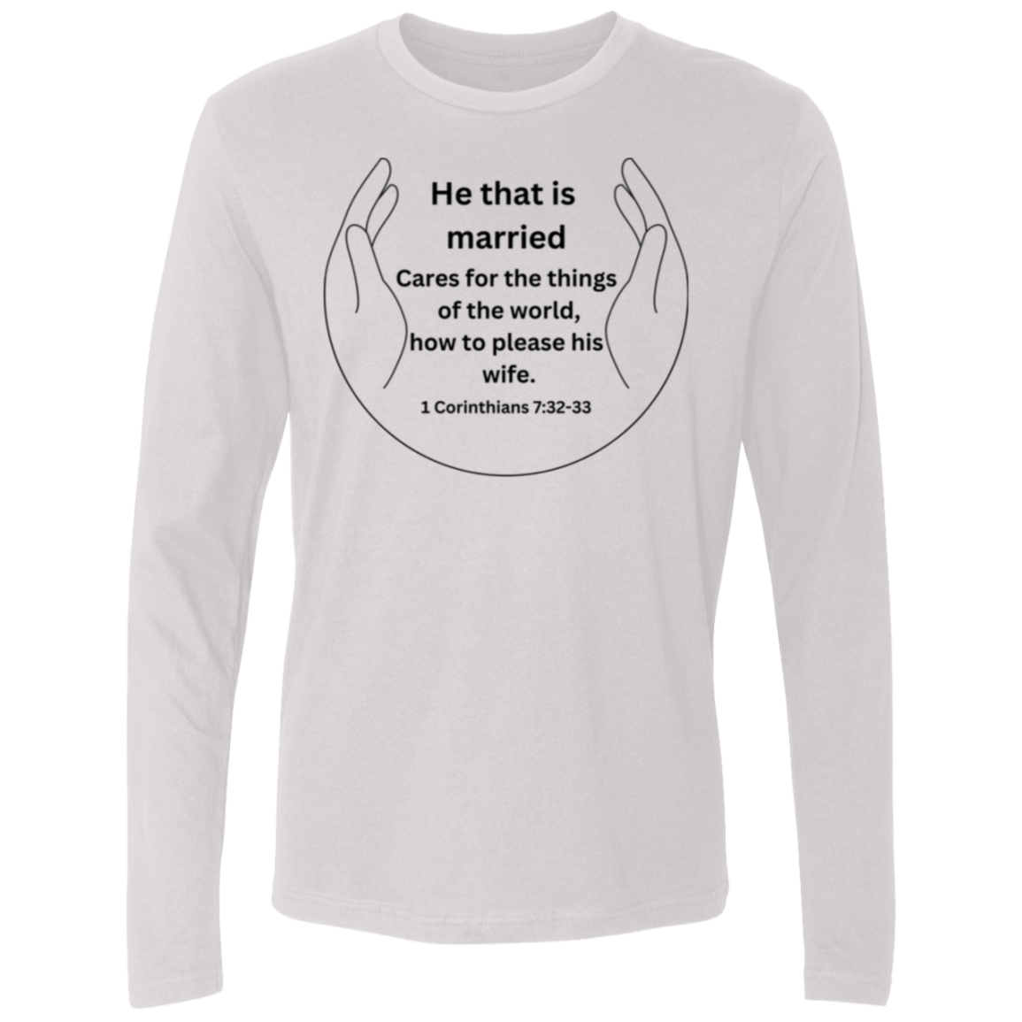 Next Level Men He that is married Black & White Long Sleeve Bible - Tees Faith Apparel