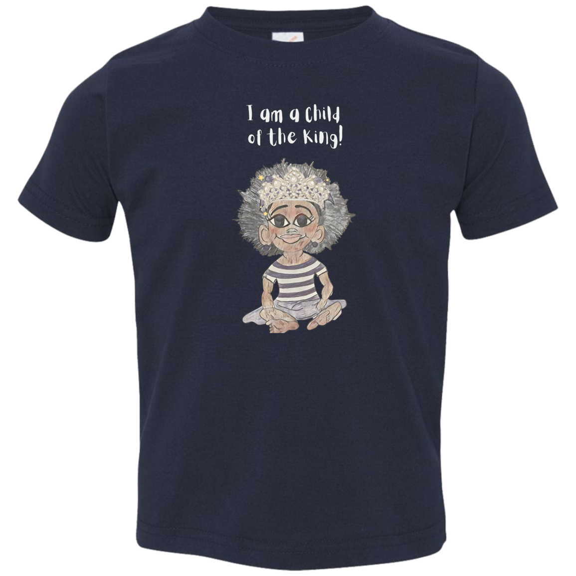 I am a child of the King Toddler Jersey T-Shirt
