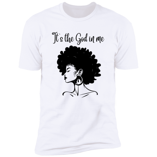 It's the God in me Short Sleeve T-Shirt