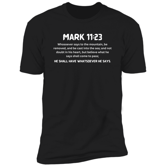 Mark 11:23 Premium Short Sleeve T-Shirt