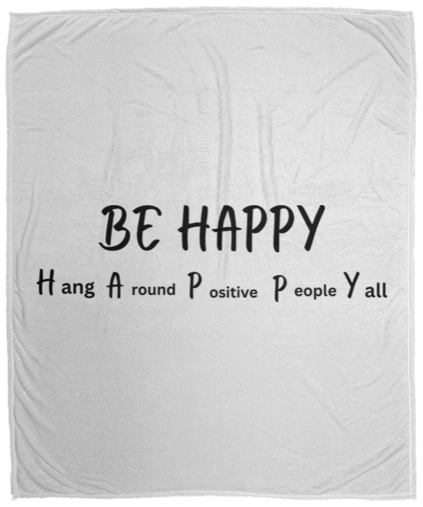 BE HAPPY Blankets