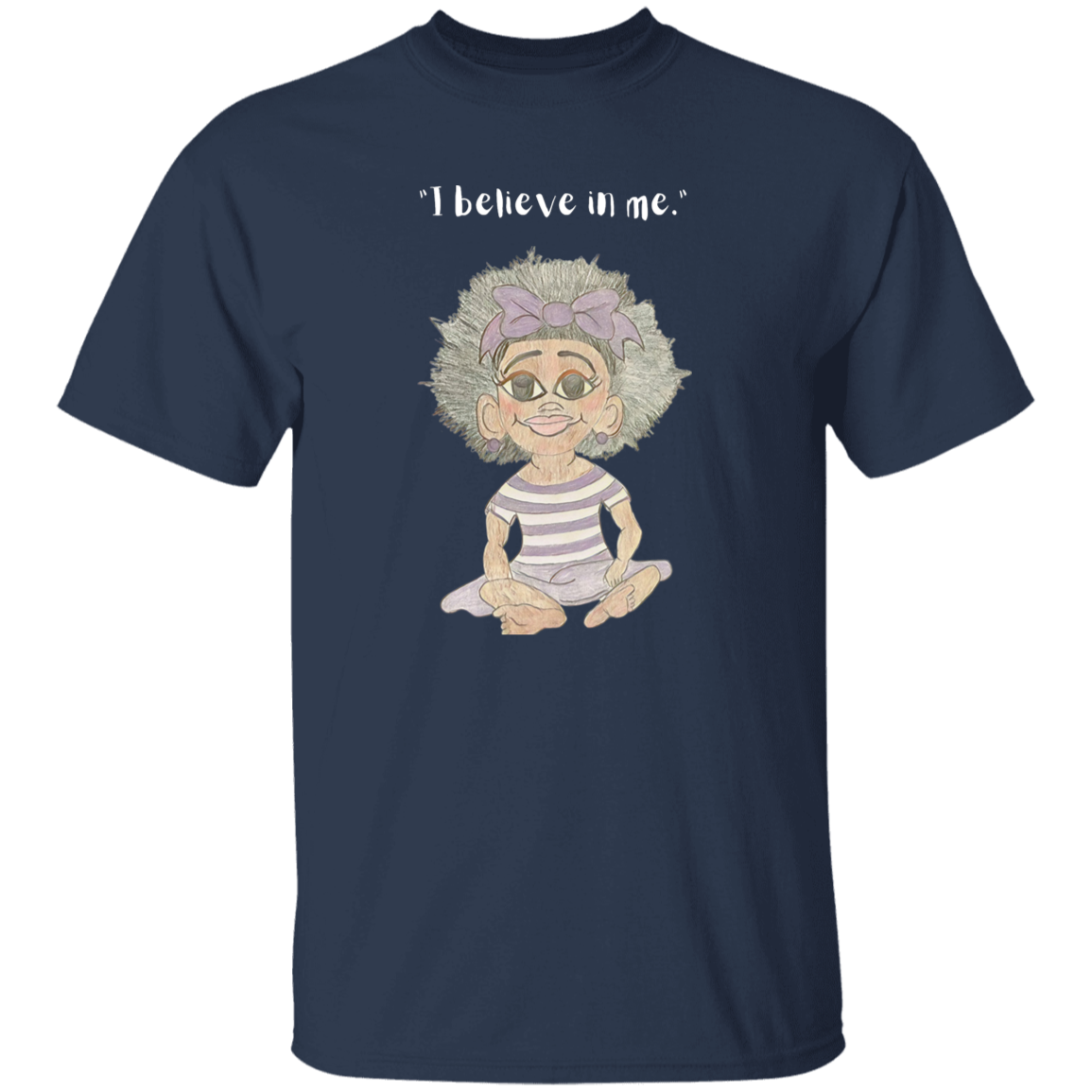 I believe in me Youth 5.3 oz 100% Cotton T-Shirt