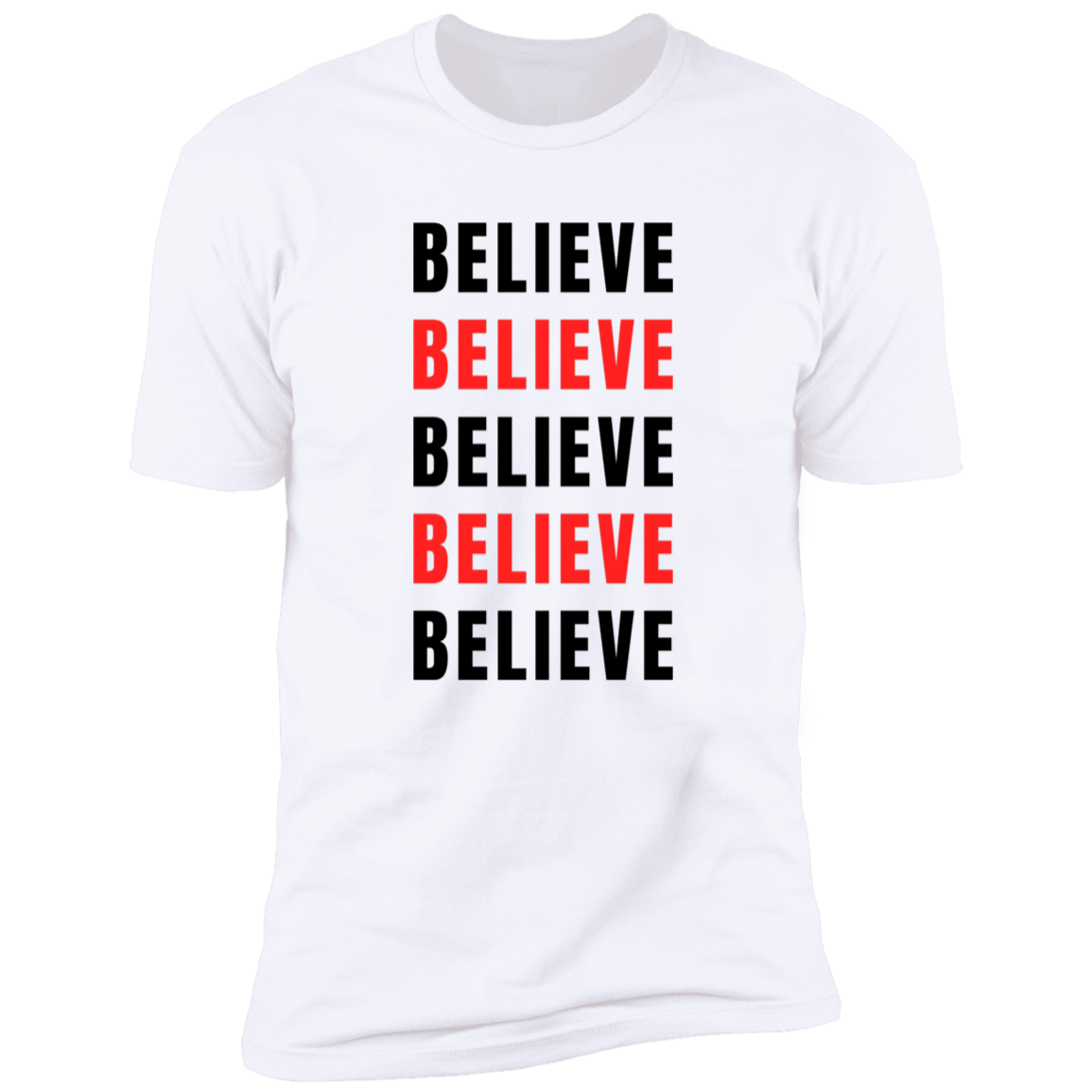 Believe Short Sleeve T-Shirt